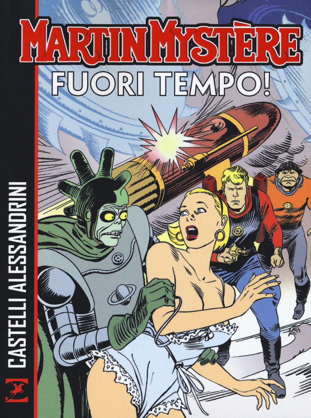 Libro Martin Mystère. Fuori tempo! di Alfredo Castelli; Giancarlo Alessandrini - ean 9788869610219 - Sergio Bonelli Editore