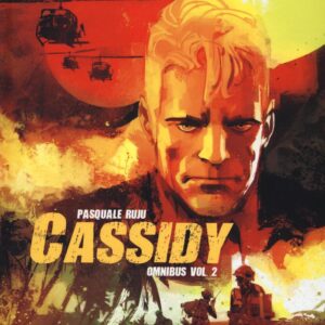 Libro Omnibus. Cassidy di Pasquale Ruju - ean 9788869611155 - Sergio Bonelli Editore