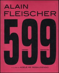 Libro Cinquecentonovantanove di Alain Fleischer - ean 9788869650581 - Contrasto