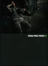 Libro World Press Photo 2008 di  - ean 9788869651137 - Contrasto