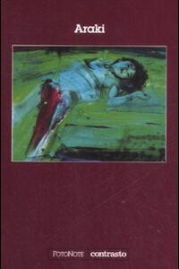 Libro Araki di Araki - ean 9788869651557 - Contrasto