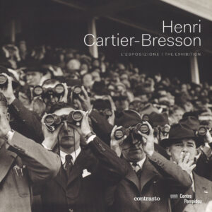 Libro Henri Cartier-Bresson. L'esposizione. Catalogo della mostra (Roma