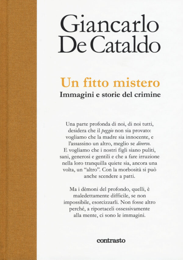 Libro fitto mistero. immagini e storie del crimine di Giancarlo De Cataldo - ean 9788869655975 - Contrasto