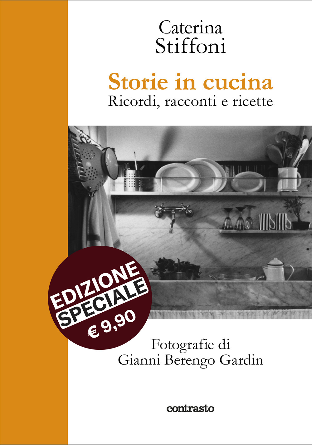 Libro Storie in cucina. Ricordi