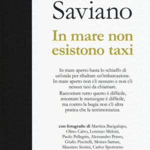 Libro In mare non esistono taxi di Roberto Saviano - ean 9788869657863 - Contrasto
