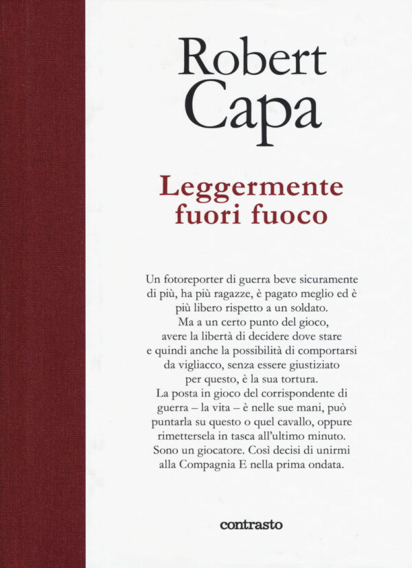 Libro Leggermente fuori fuoco di Robert Capa - ean 9788869657900 - Contrasto
