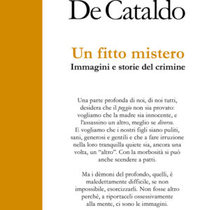 Libro fitto mistero. immagini e storie del crimine di Giancarlo De Cataldo - ean 9788869658099 - Contrasto