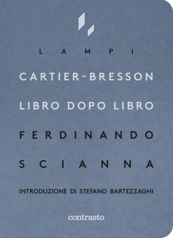 Libro Cartier-Bresson libro dopo libro di Ferdinando Scianna - ean 9788869658679 - Contrasto