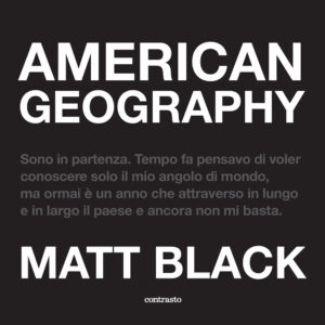 Libro American geography di Matt Black - ean 9788869658709 - Contrasto