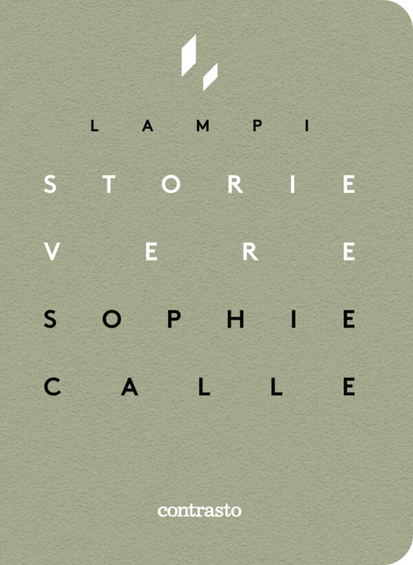 Libro Storie vere di Calle Sophie - ean 9788869658877 - Contrasto