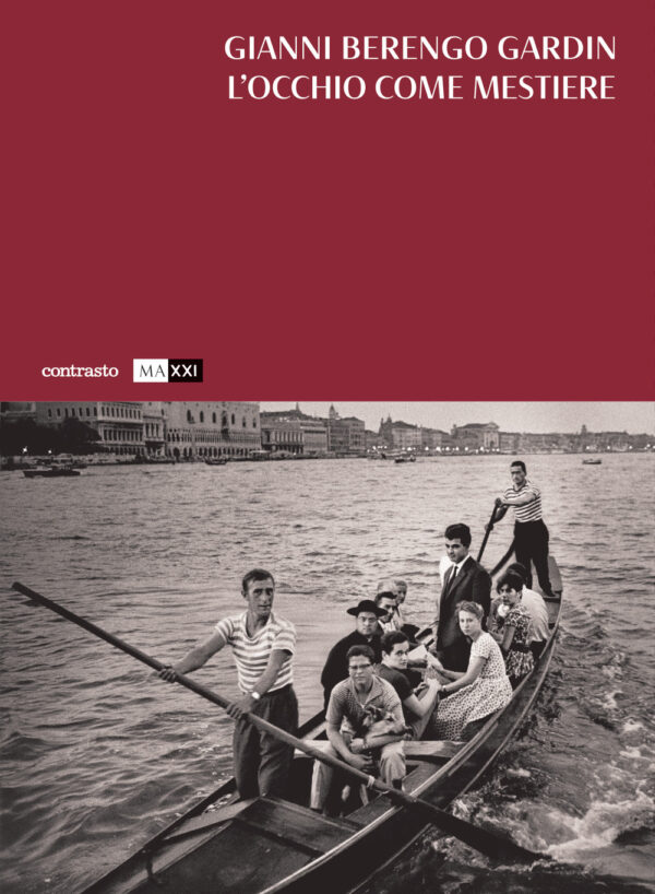 Libro occhio come mestiere di Gianni Berengo Gardin - ean 9788869658976 - Contrasto