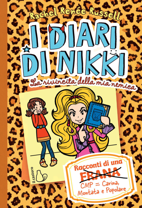 Libro rivincita della mia nemica. I diari di Nikki di Rachel Renée Russell - ean 9788869663154 - Il Castoro