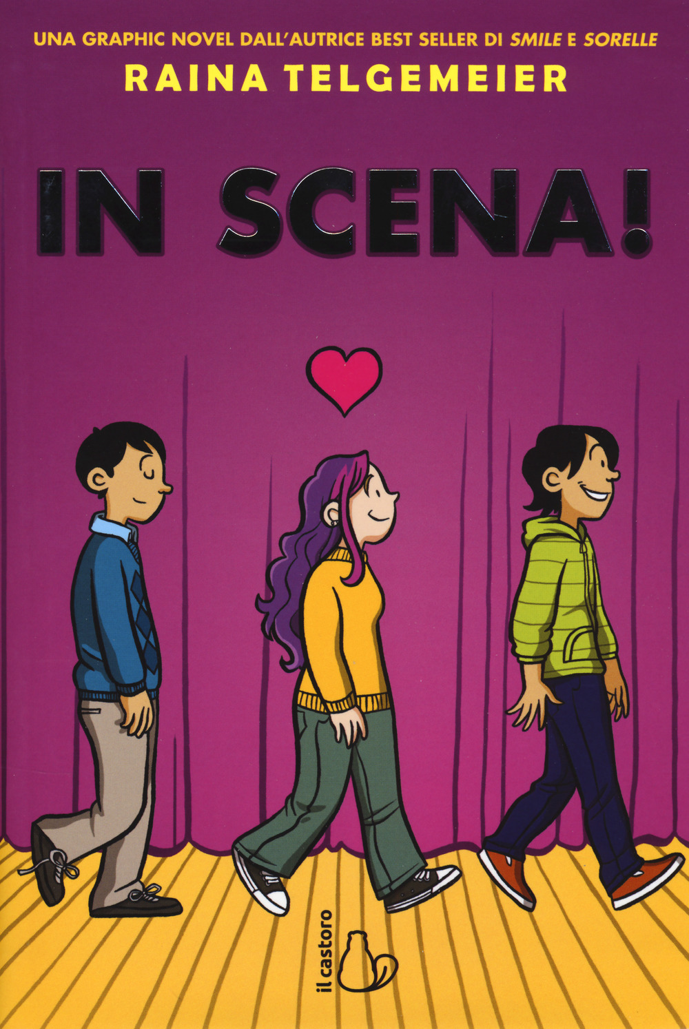 Libro In scena! di Raina Telgemeier - ean 9788869663468 - Il Castoro