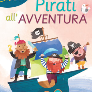 Libro Pirati all'avventura di Erica Torre - ean 9788869665455 - Il Castoro