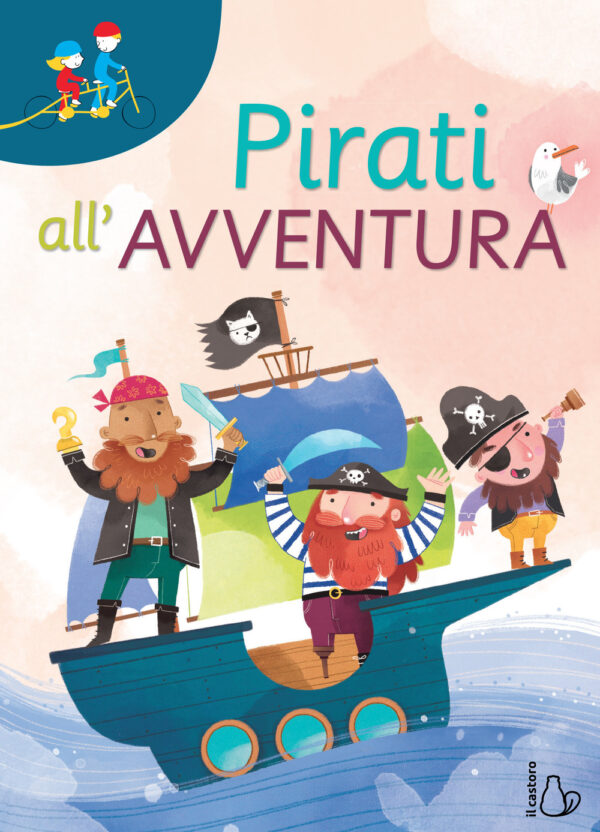 Libro Pirati all'avventura di Erica Torre - ean 9788869665455 - Il Castoro