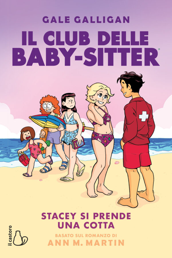 Libro Stacey si prende una cotta. Il Club delle baby-sitter di Gale Galligan; Ann M. Martin - ean 9788869665493 - Il Castoro