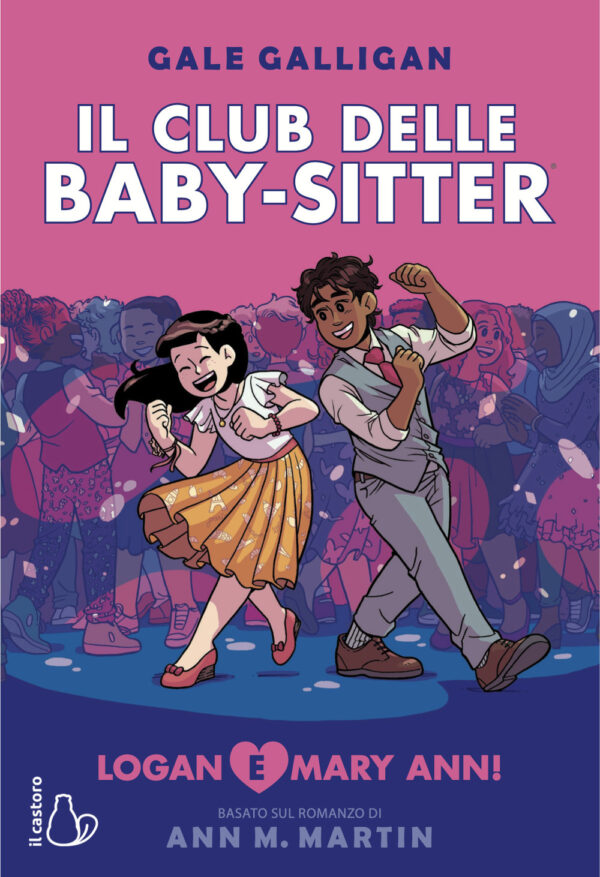 Libro Logan e Mary Anne! Il Club delle baby-sitter di Gale Galligan; Ann M. Martin - ean 9788869667428 - Il Castoro