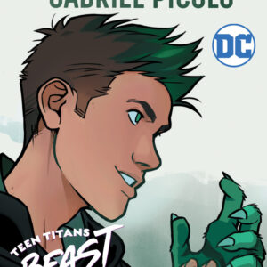 Libro Teen Titans. Beast Boy di Kami Garcia; Gabriel Picolo - ean 9788869667442 - Il Castoro