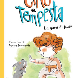 Libro gara di judo. Cino e Tempesta di Antonio Ferrara - ean 9788869667763 - Il Castoro