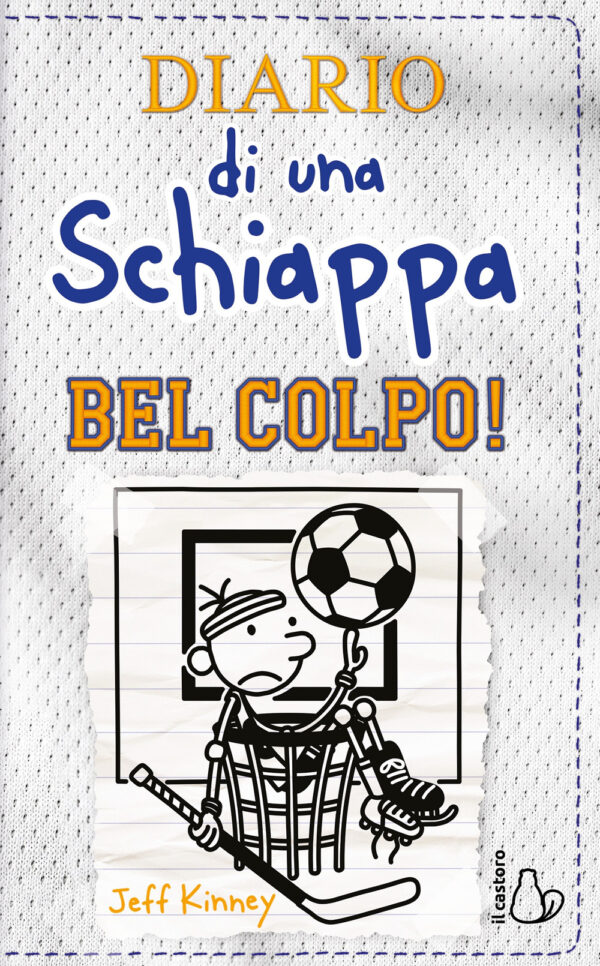 Libro Diario di una schiappa. Bel colpo! di Jeff Kinney - ean 9788869669668 - Il Castoro