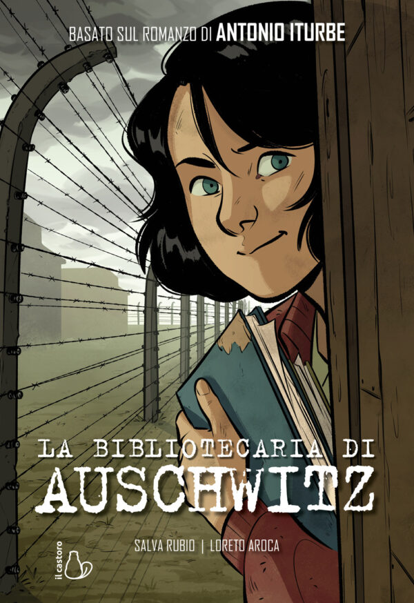 Libro bibliotecaria di Auschwitz di Salva Rubio - ean 9788869669866 - Il Castoro