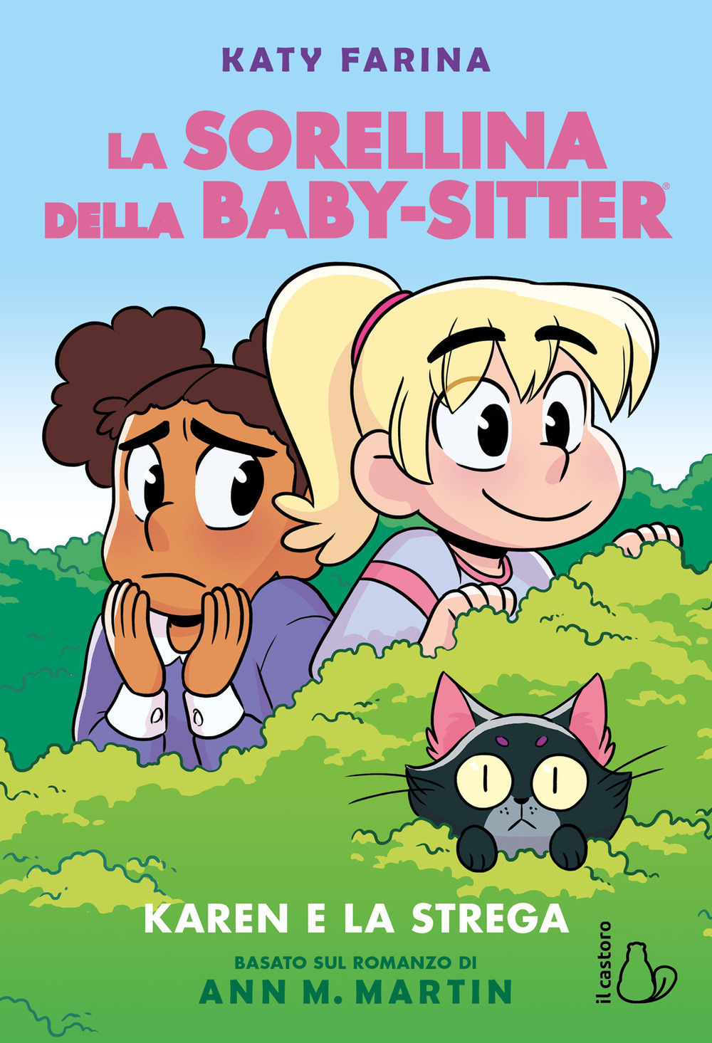 Libro Karen e la strega. La sorellina della baby-sitter di Katy Farina - ean 9788869669873 - Il Castoro