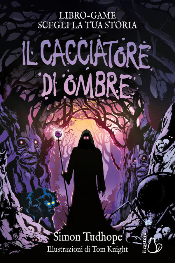 Libro cacciatore di ombre. Libro game di Simon Tudhope - ean 9788869669880 - Il Castoro