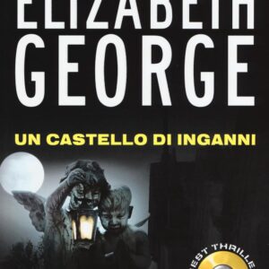 Libro castello di inganni di Elizabeth George - ean 9788869800030 - Superpocket