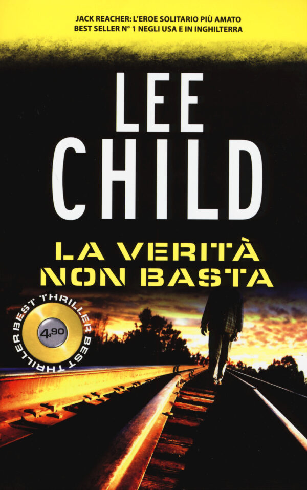 Libro verità non basta di Lee Child - ean 9788869800061 - Superpocket