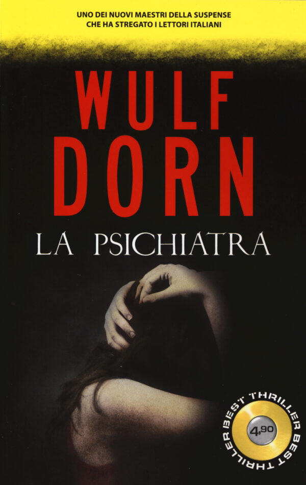 Libro psichiatra di Wulf Dorn - ean 9788869800078 - Superpocket