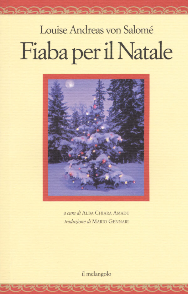 Libro Fiaba per il Natale di Lou Andreas-Salomé - ean 9788869830051 - Il Nuovo Melangolo
