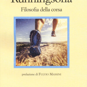 Libro Runningsofia. Filosofia della corsa di Claudio Bagnasco - ean 9788869832338 - Il Nuovo Melangolo