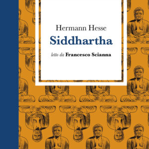 Libro Siddharta letto da Claudio Santamaria di Hermann Hesse - ean 9788869867576 - Emons Edizioni