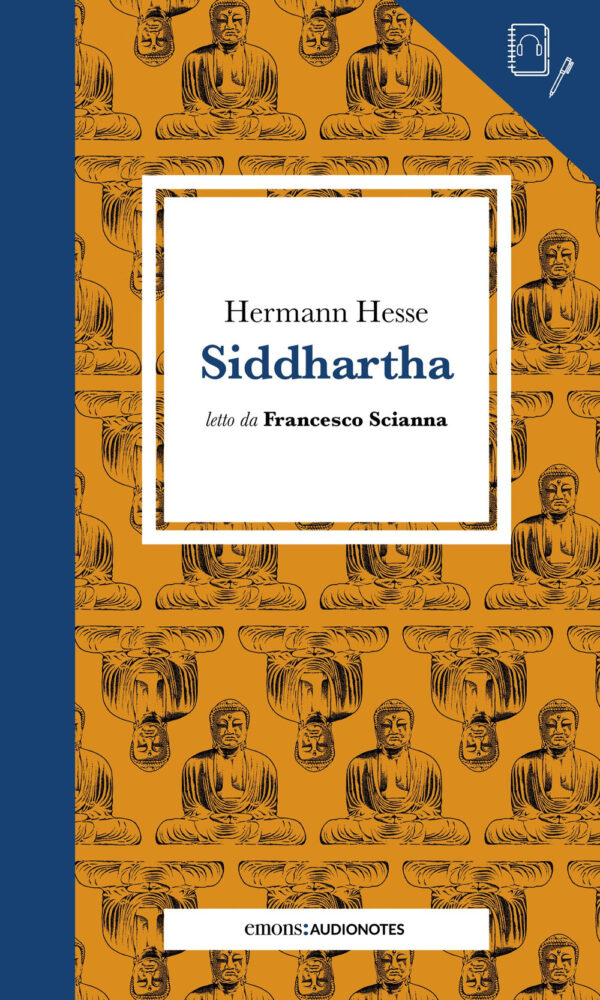 Libro Siddharta letto da Claudio Santamaria di Hermann Hesse - ean 9788869867576 - Emons Edizioni