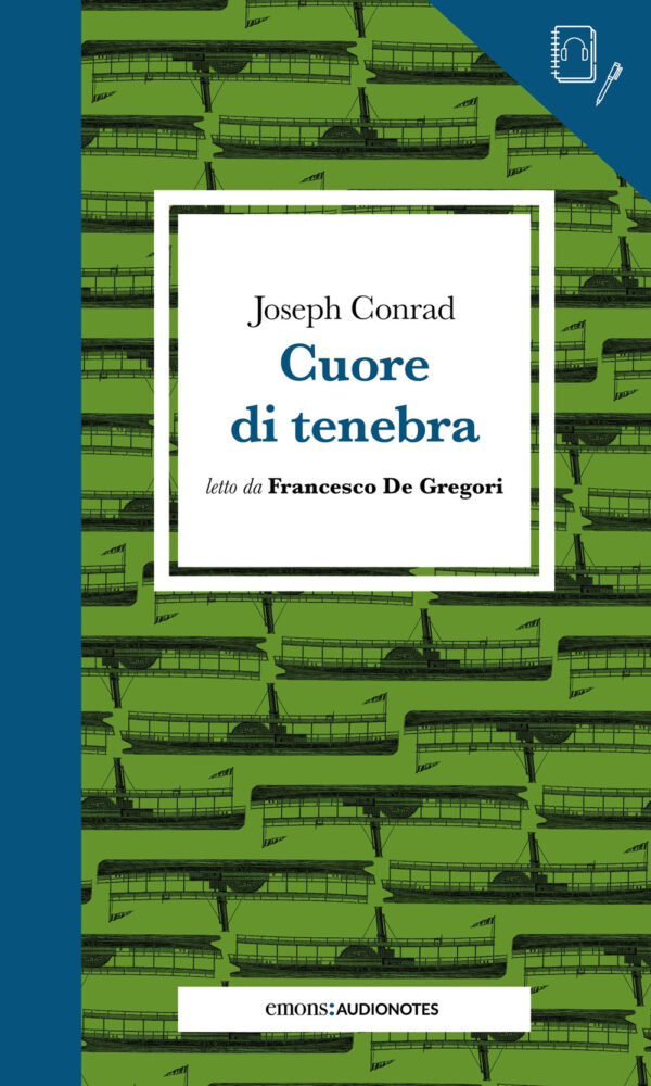 Libro Cuore di tenebra letto da Francesco De Gregori di Joseph Conrad - ean 9788869867613 - Emons Edizioni