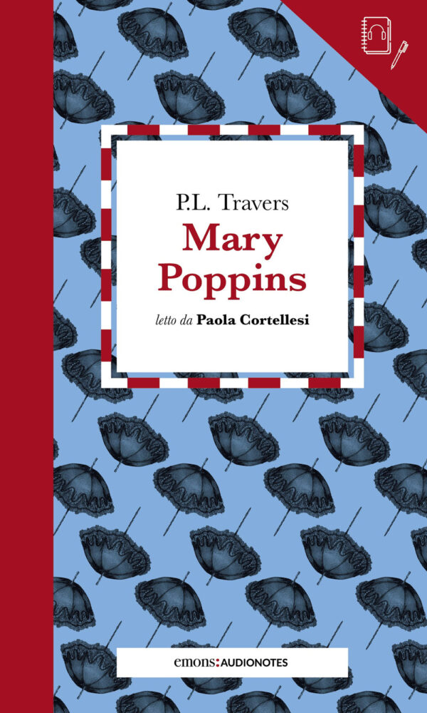 Libro Mary Poppins letto da Paola Cortellesi di P. L. Travers - ean 9788869867620 - Emons Edizioni
