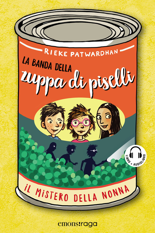 Libro mistero della nonna. La banda della zuppa di piselli di Rieke Patwardhan - ean 9788869867910 - Emons Edizioni