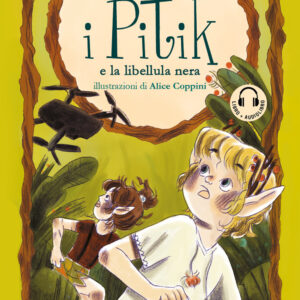 Libro Pitik e la libellula nera di Susanne Schmidt - ean 9788869868474 - Emons Edizioni