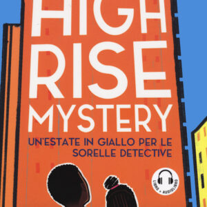 Libro High Rise Mystery. Un'estate in giallo per le sorelle detective di Sharna Jackson - ean 9788869868481 - Emons Edizioni