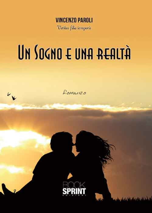 Libro sogno e una realtà di Vincenzo Paroli - ean 9788869908064 - Booksprint