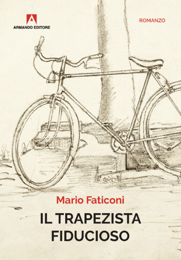 Libro trapezista fiducioso di Mario Faticoni - ean 9788869927003 - Armando Editore