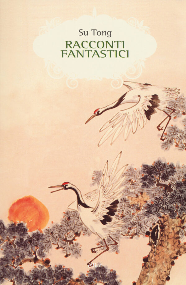 Libro Racconti fantastici di Tong Su - ean 9788869933608 - Elliot