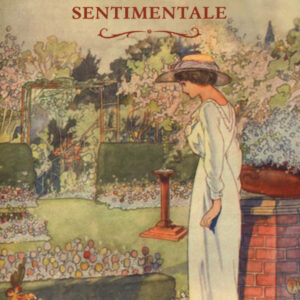 Libro nostro giardino sentimentale di Agnes Castle; Egerton Castle - ean 9788869933875 - Elliot