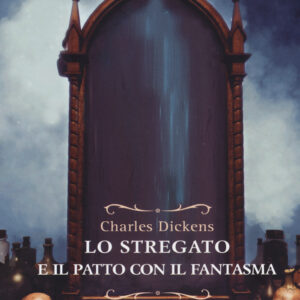 Libro stregato e il patto con il fantasma. Una fantasia di Natale di Charles Dickens - ean 9788869934520 - Elliot