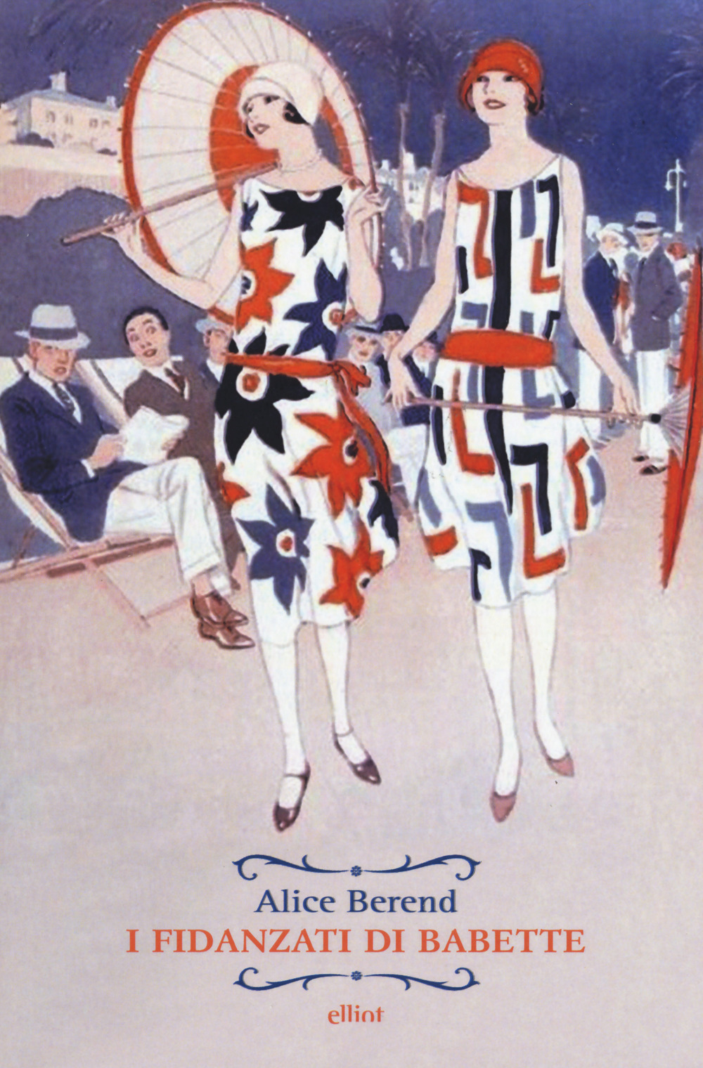 Libro fidanzati di Babette di Alice Berend - ean 9788869937811 - Elliot