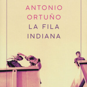 Libro fila indiana di Antonio Ortuño - ean 9788869980862 - Sur