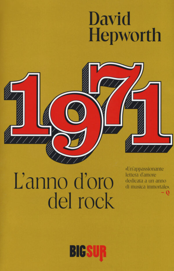Libro 1971. L'anno d'oro del rock di David Hepworth - ean 9788869981081 - Sur