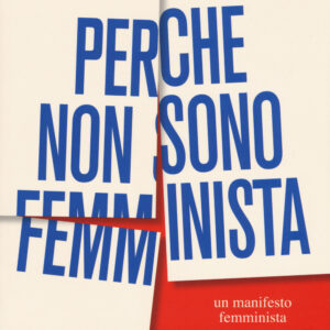 Libro Perché non sono femminista di Jessa Crispin - ean 9788869981173 - Sur