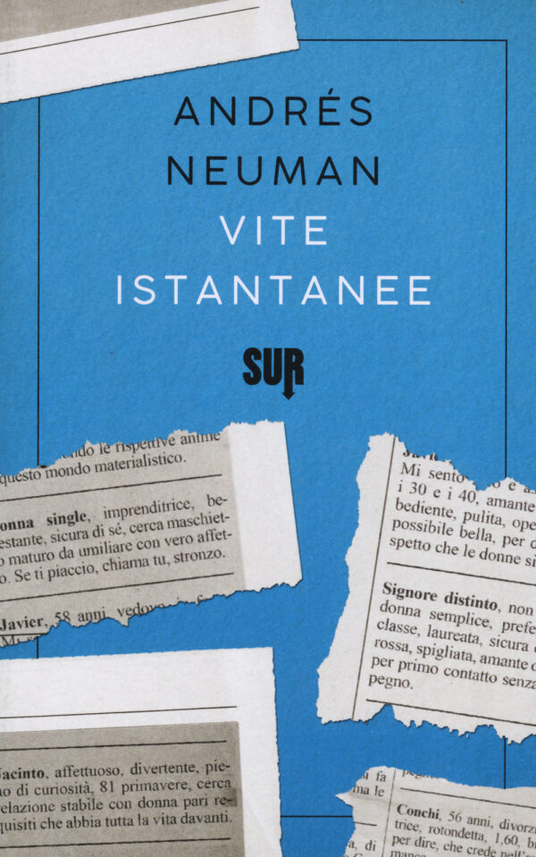 Libro Vite istantanee di Andrés Neuman - ean 9788869981197 - Sur