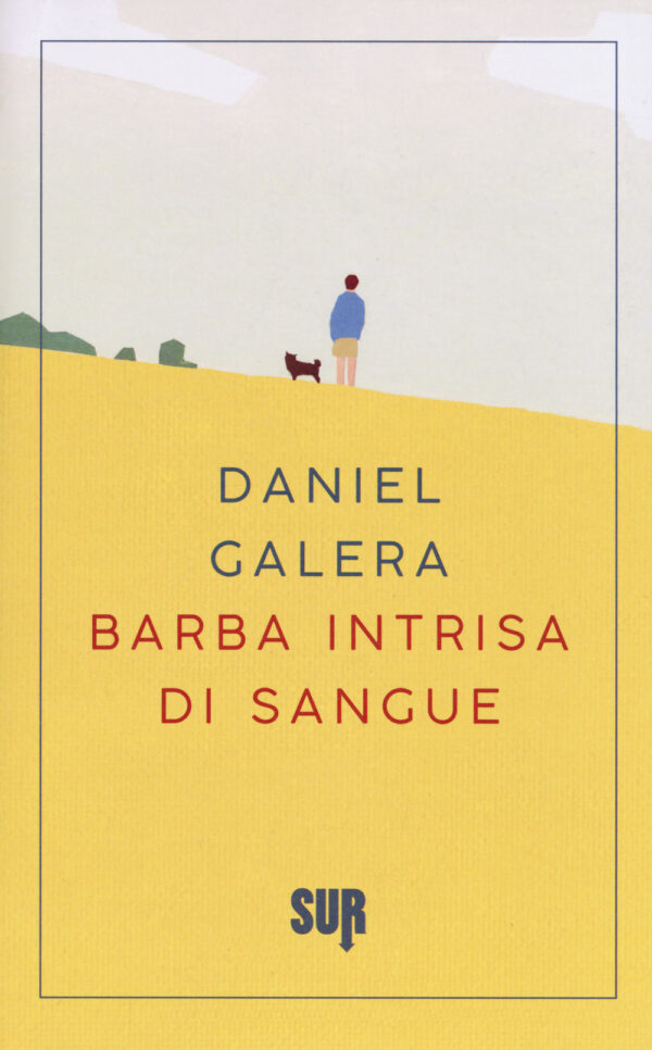 Libro Barba intrisa di sangue di Daniel Galera - ean 9788869981241 - Sur